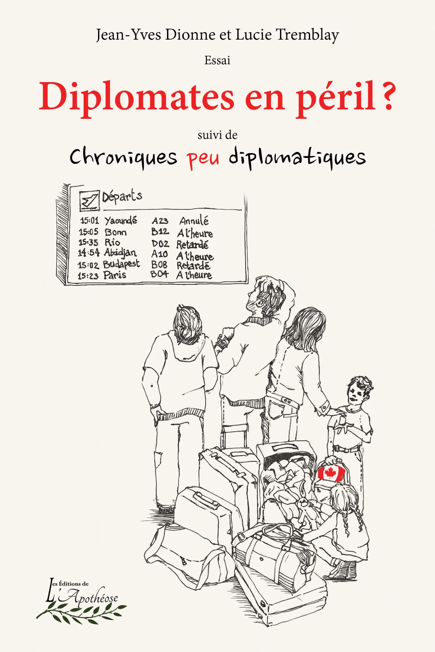 Diplomates en péril